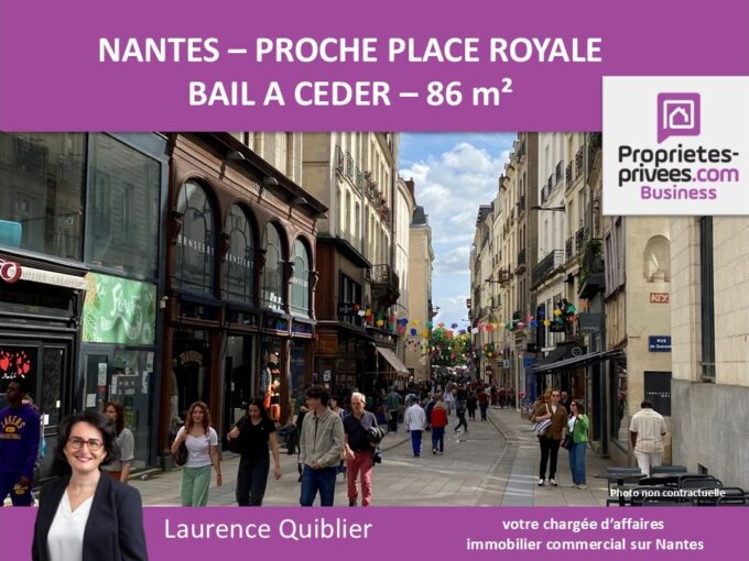 44000 NANTES – BAIL A CEDER 86 m² – PROCHE PLACE ROYALE