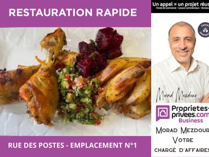 LILLE RUE DES POSTES –  EMPLACEMENT N°1 – RESTAURANT RAPIDE