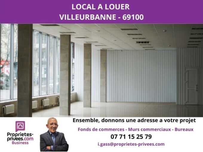 69100 VILLEURBANNE – Local commercial 150 m², Secteur Tonkin