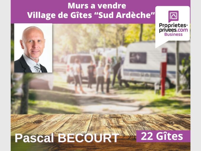 ARDECHE – DOMAINE TOURISTIQUE 3 HECTARES, GITES, CHALETS