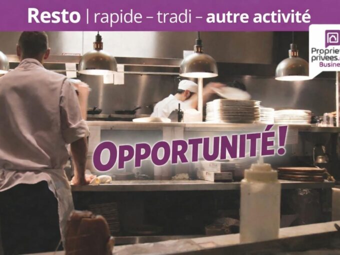 RESTAURANT tradi ou rapide ou AUTRE ACTIVITE