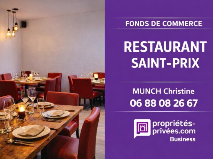 SAINT PRIX – RESTAURANT 84 COUVERTS, TERRASSE – TRES BELLE ACTIVITE