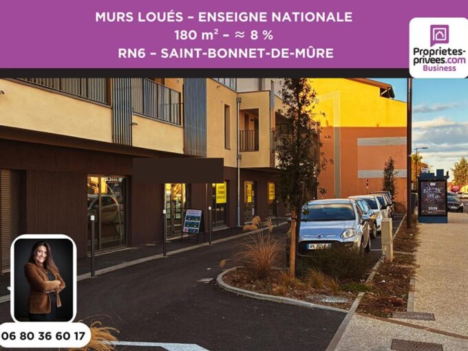MURS COMMERCIAUX LOUÉS 180 m² – RN6 SAINT-BONNET-DE-MÛRE