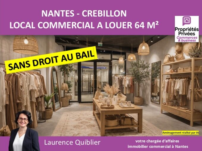 NANTES CENTRE VILLE – LOCAL COMMERCIAL 64 m²  A LOUER