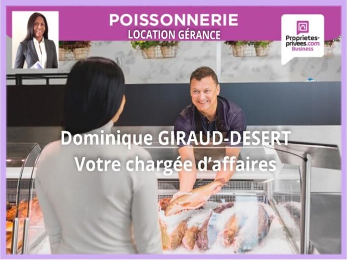 75016 PARIS – EXCLUSIVITÉ – LOCATION GÉRANCE POISSONNERIE AVEC TERRASSE