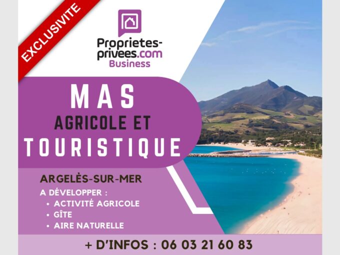 ARGELES SUR MER – Mas Agricole et Touristique