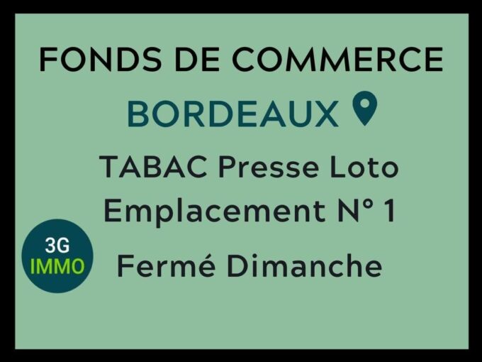 Fonds de commerce à Bordeaux
