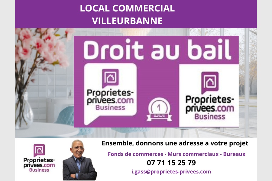 VILLEURBANNE – Cession de bail , local commercial 37 m²